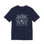 Peace Over Perfection T-shirt