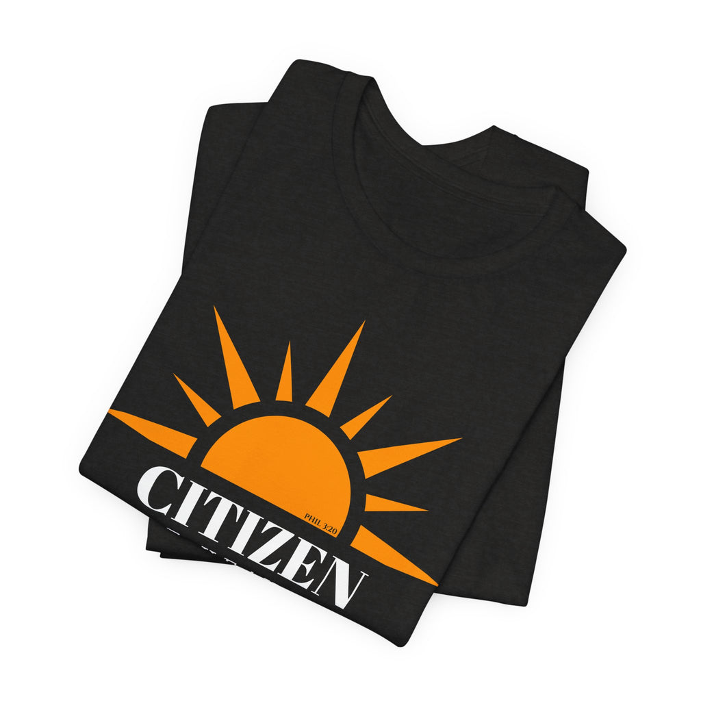 Citizens of Heaven Tshirt