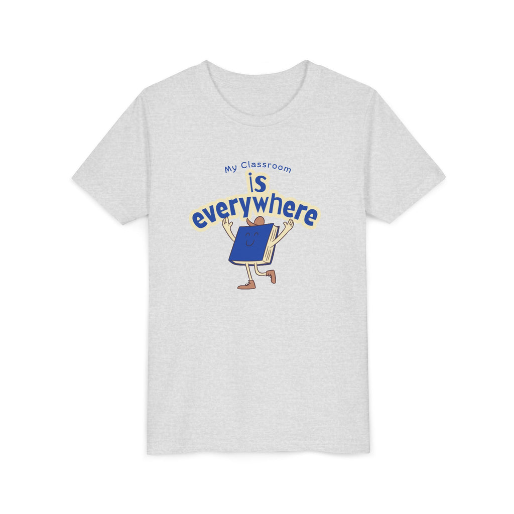Youth Tee — “My Classroom is Everywhere” Blue Shirt