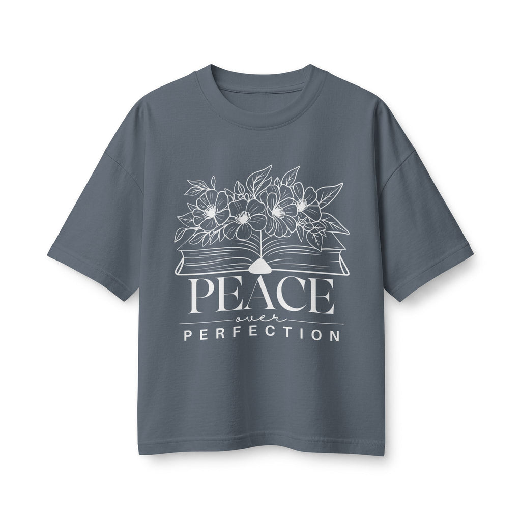 Women's Boxy Tee - Peace over Perfection