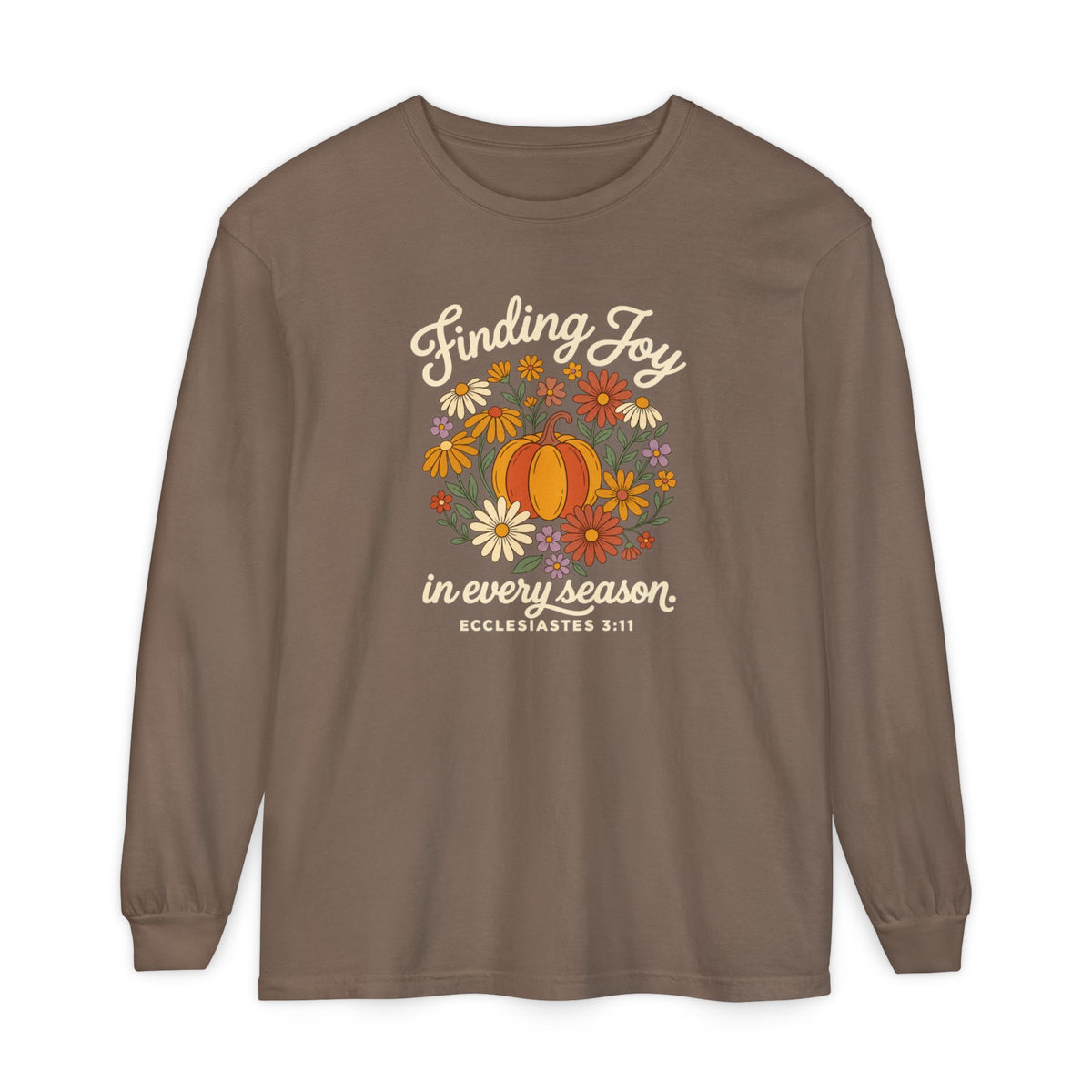 Finding Joy in Every Season Comfort Colors Long Sleeve Tee