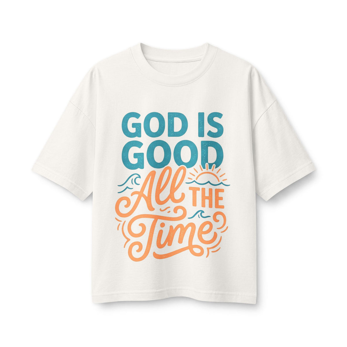 Women's Boxy Tee - God is Good All the Time