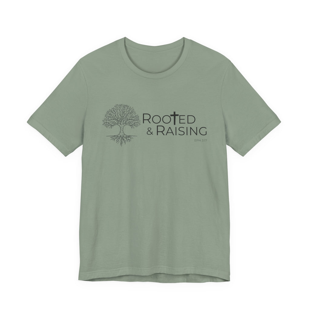 Rooted & Raising Tshirt