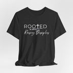 Rooted in Christ, Raising Disciples T-shirt