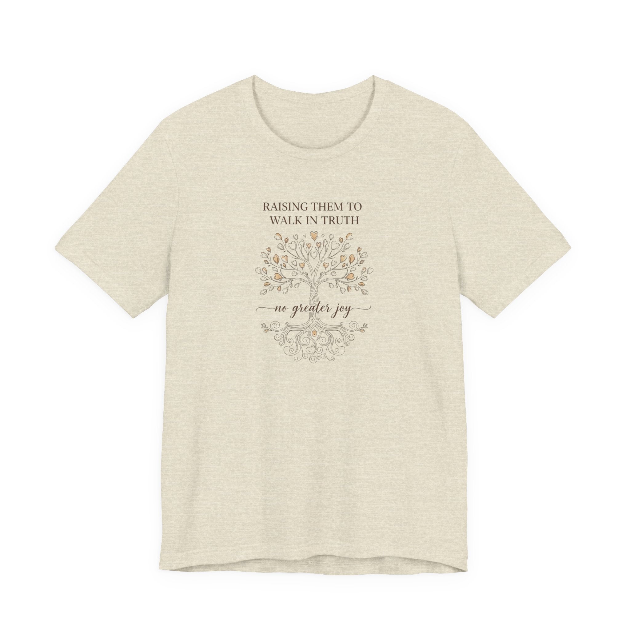 Raising Them to Walk in Truth - No Greater Joy Tshirt