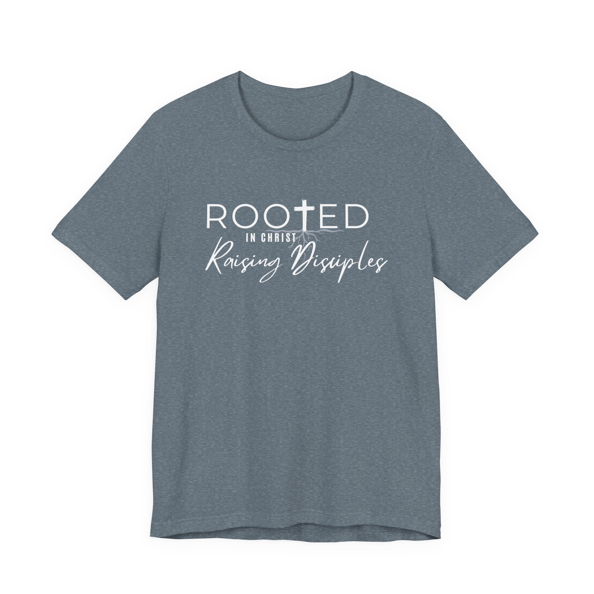 Rooted in Christ, Raising Disciples Tshirt