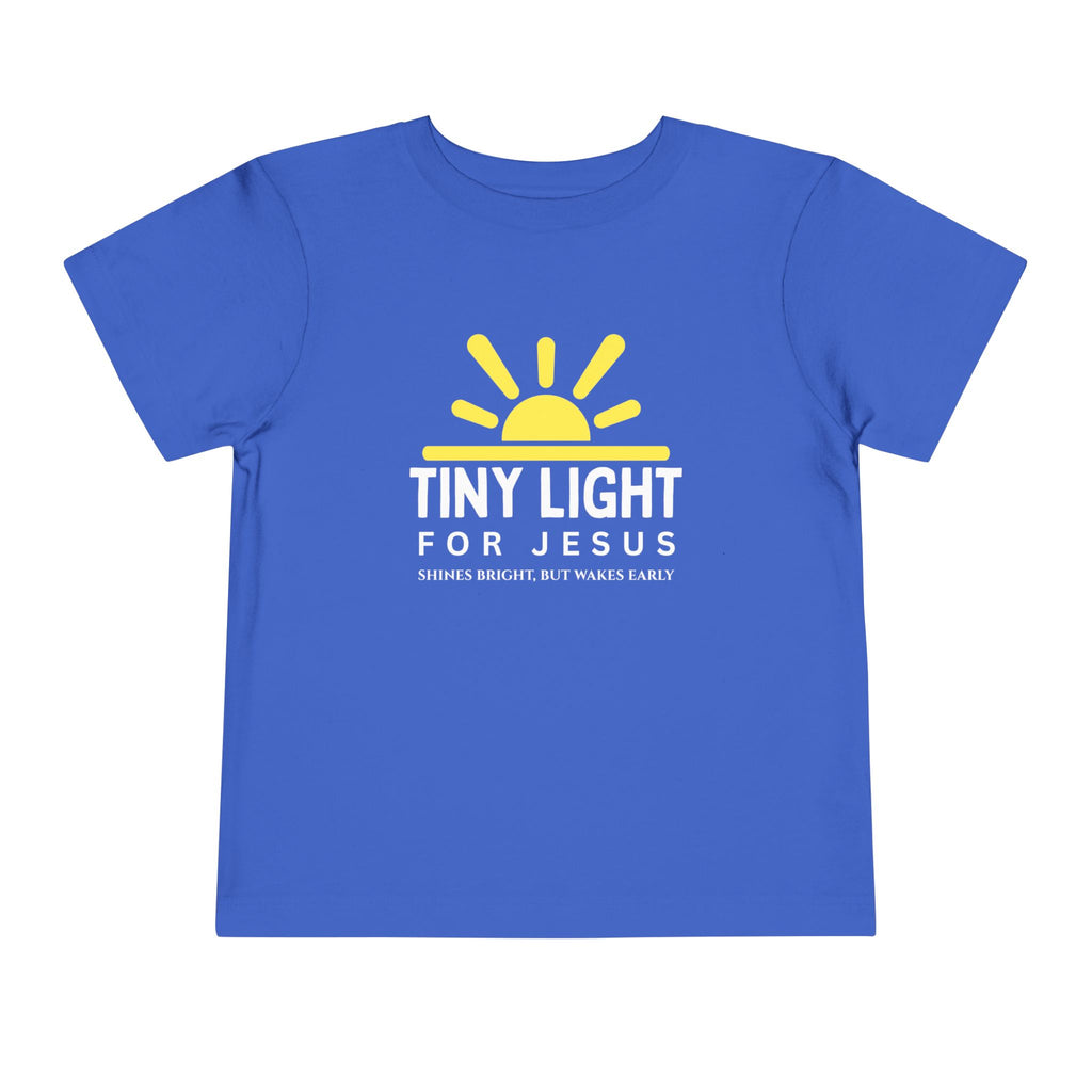 Toddler Tee — Tiny Light For Jesus Shirt