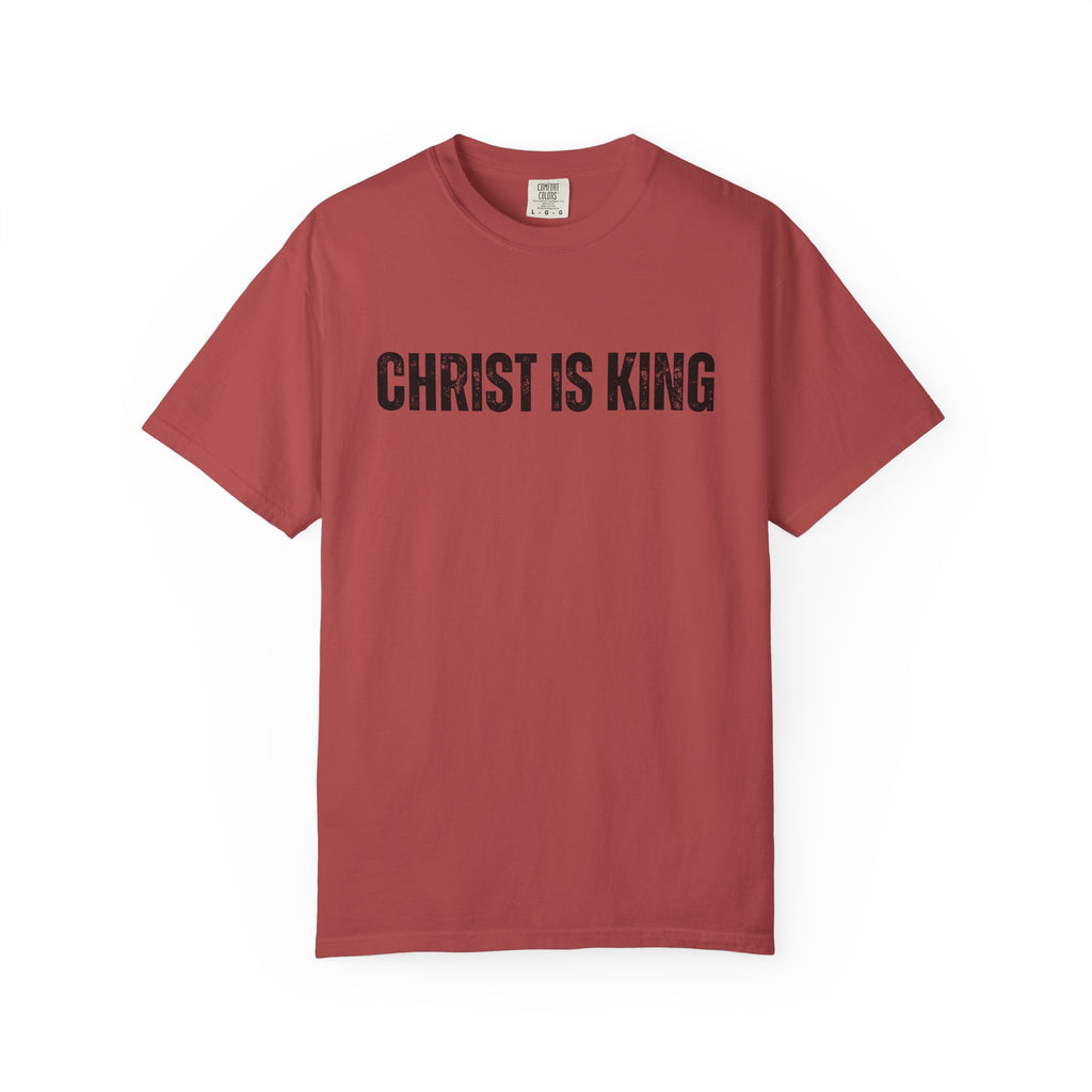 Christ is King Comfort Colors T-Shirt