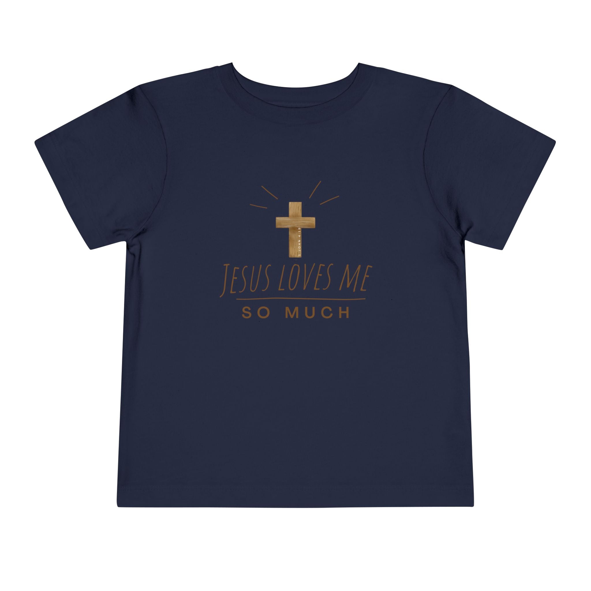 Toddler Tee — Jesus Loves Me So Much Shirt