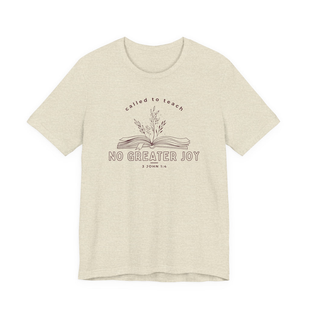 No Greater Joy Tshirt