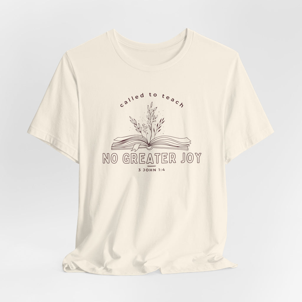 No Greater Joy T-shirt