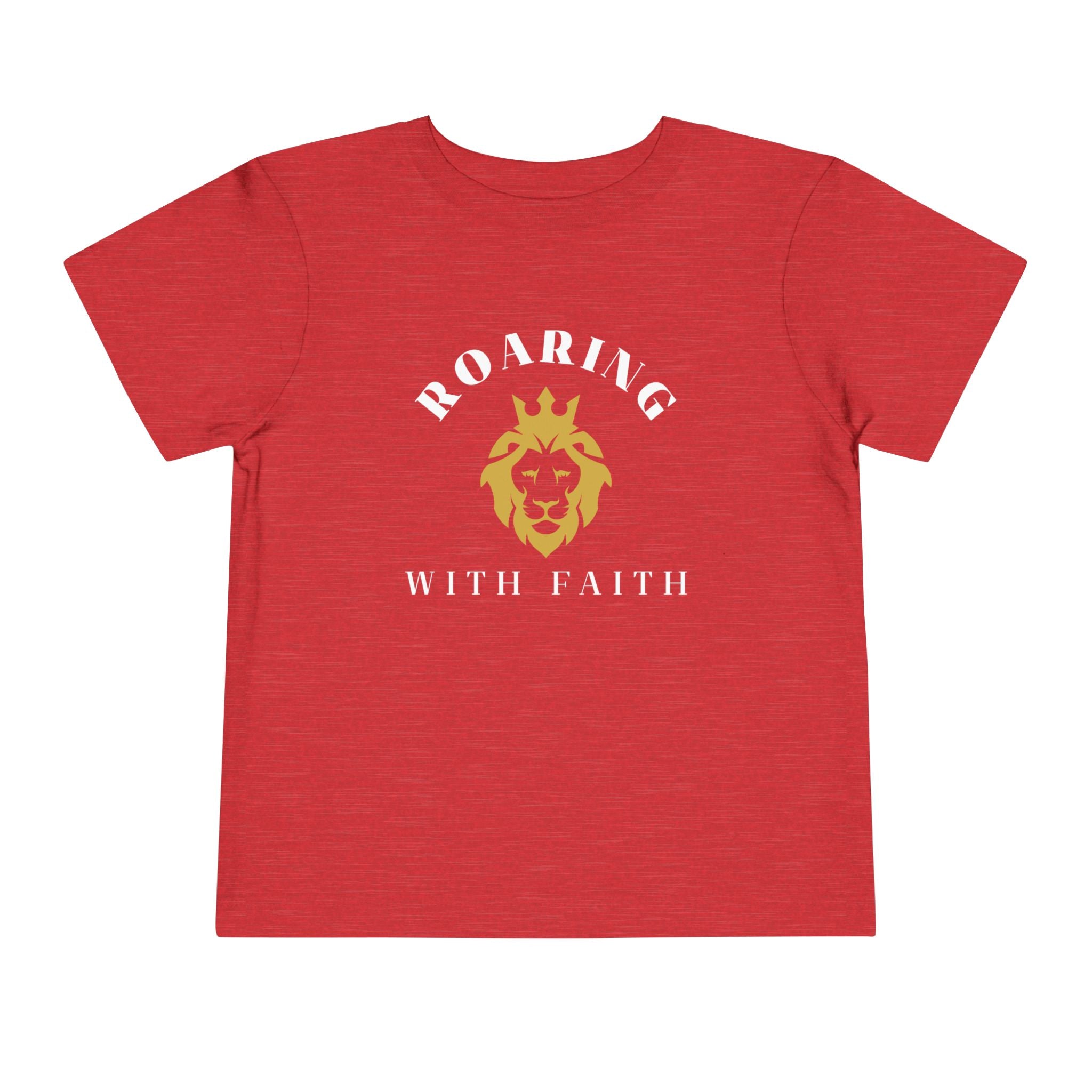 Toddler Tee — Roaring With Faith Shirt