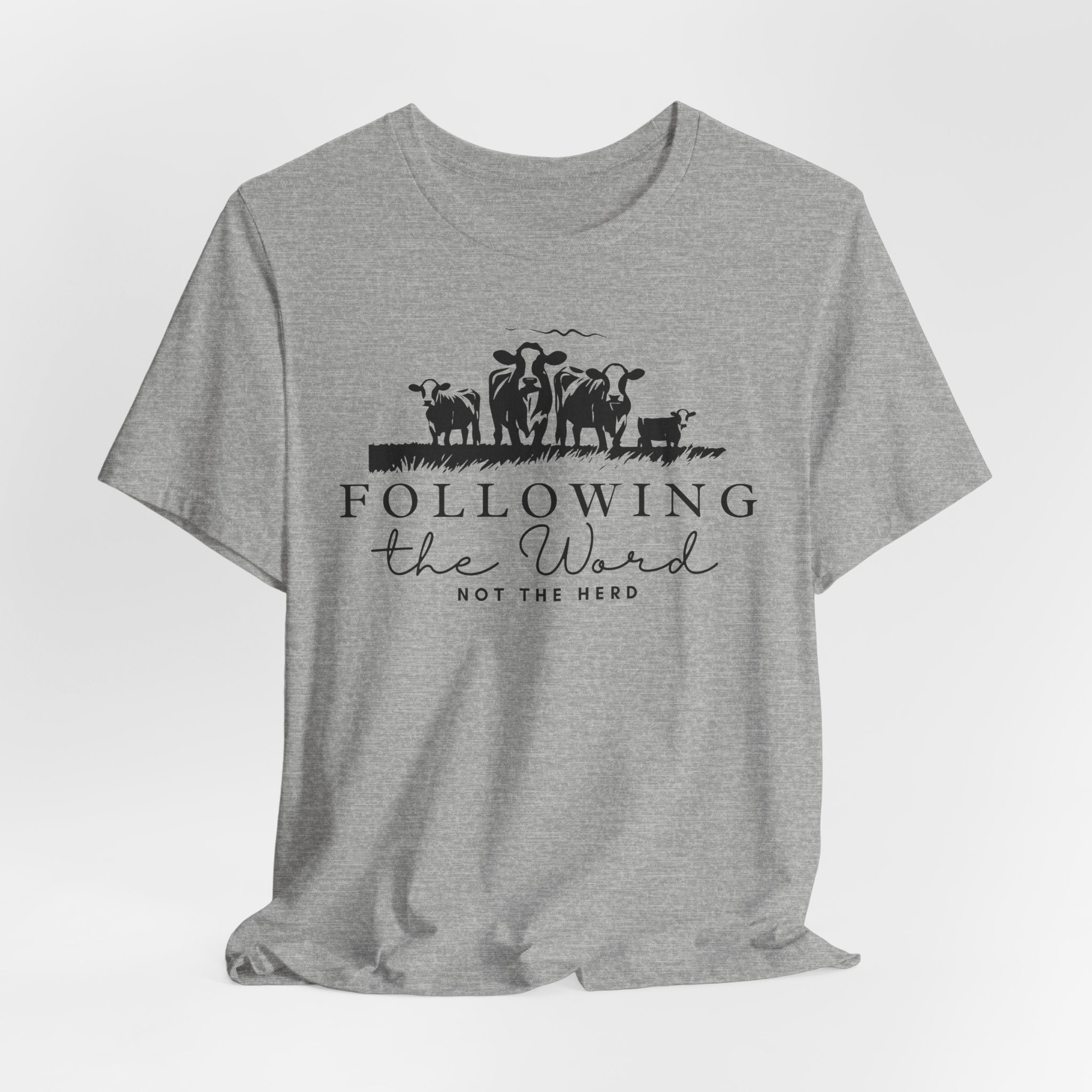 Following the Word, Not the Herd Cow T-shirt