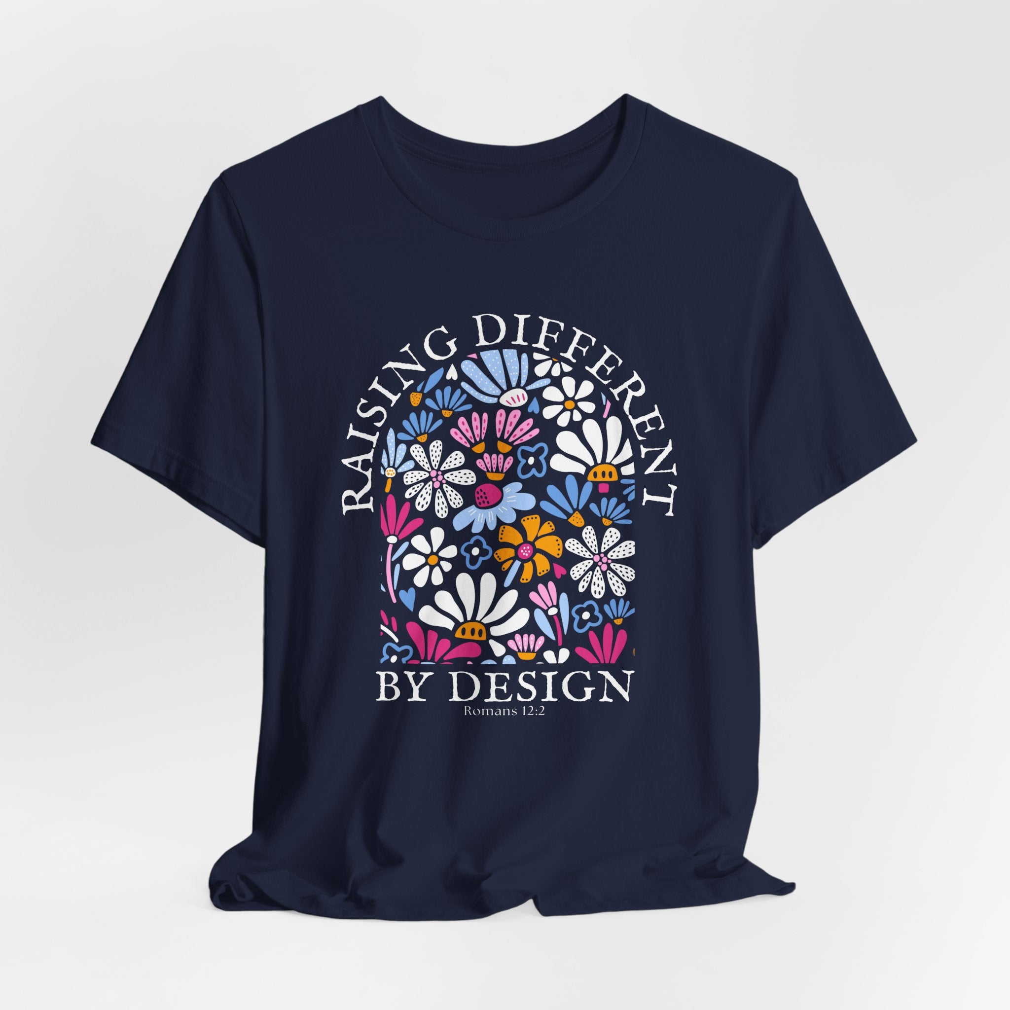 Raising Different By Design T-shirt
