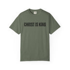 Christ is King Comfort Colors T-Shirt