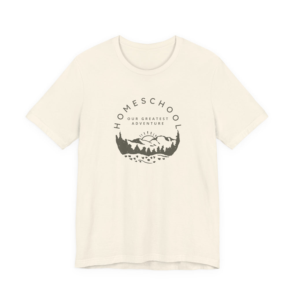 Homeschool: Our Greatest Adventure T-shirt