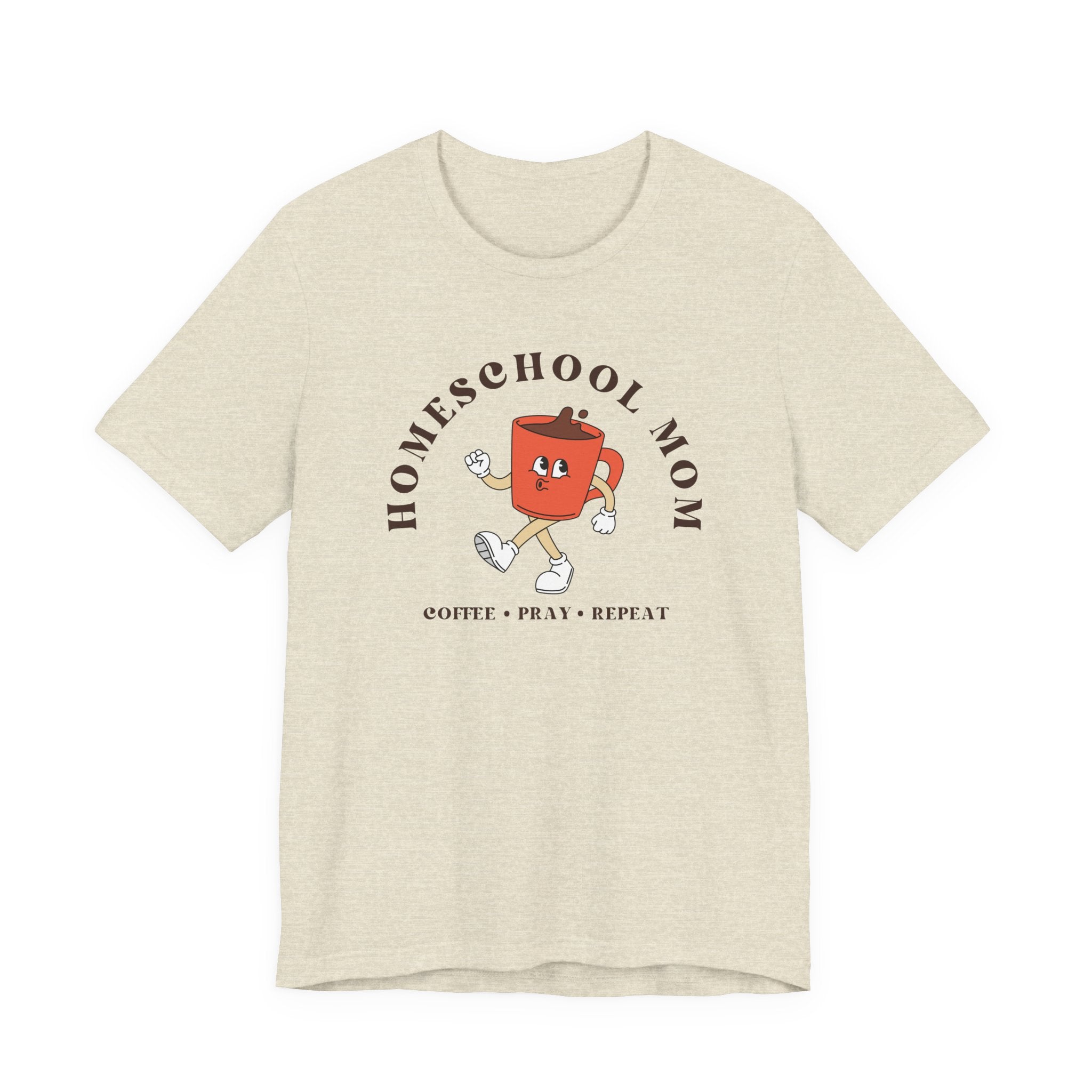 Homeschool Mom: Coffee*Pray*Repeat Tshirt