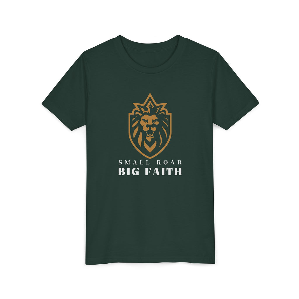 Youth Tee — Small Roar Big Faith Shirt