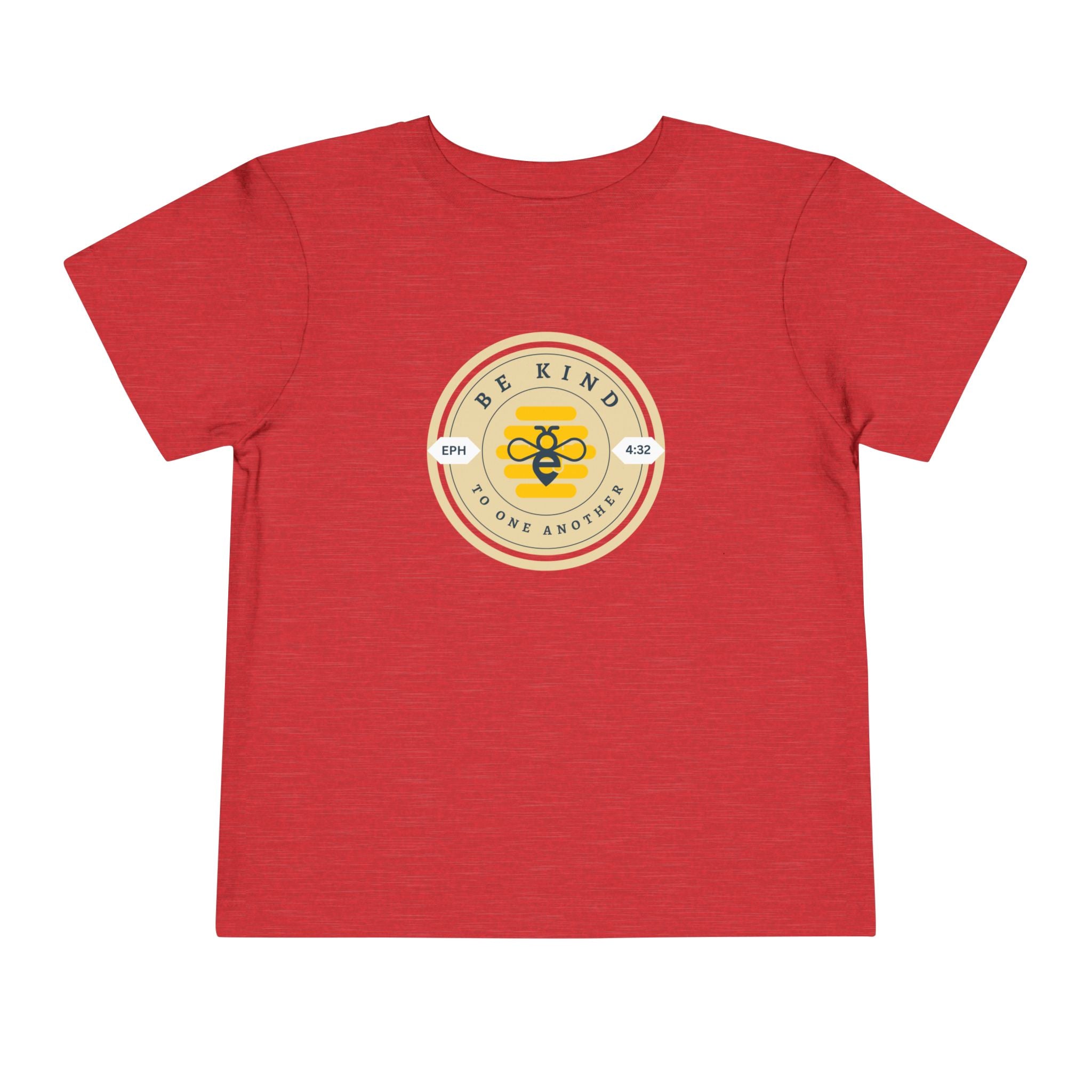 Toddler Tee — Be Kind to One Another Shirt