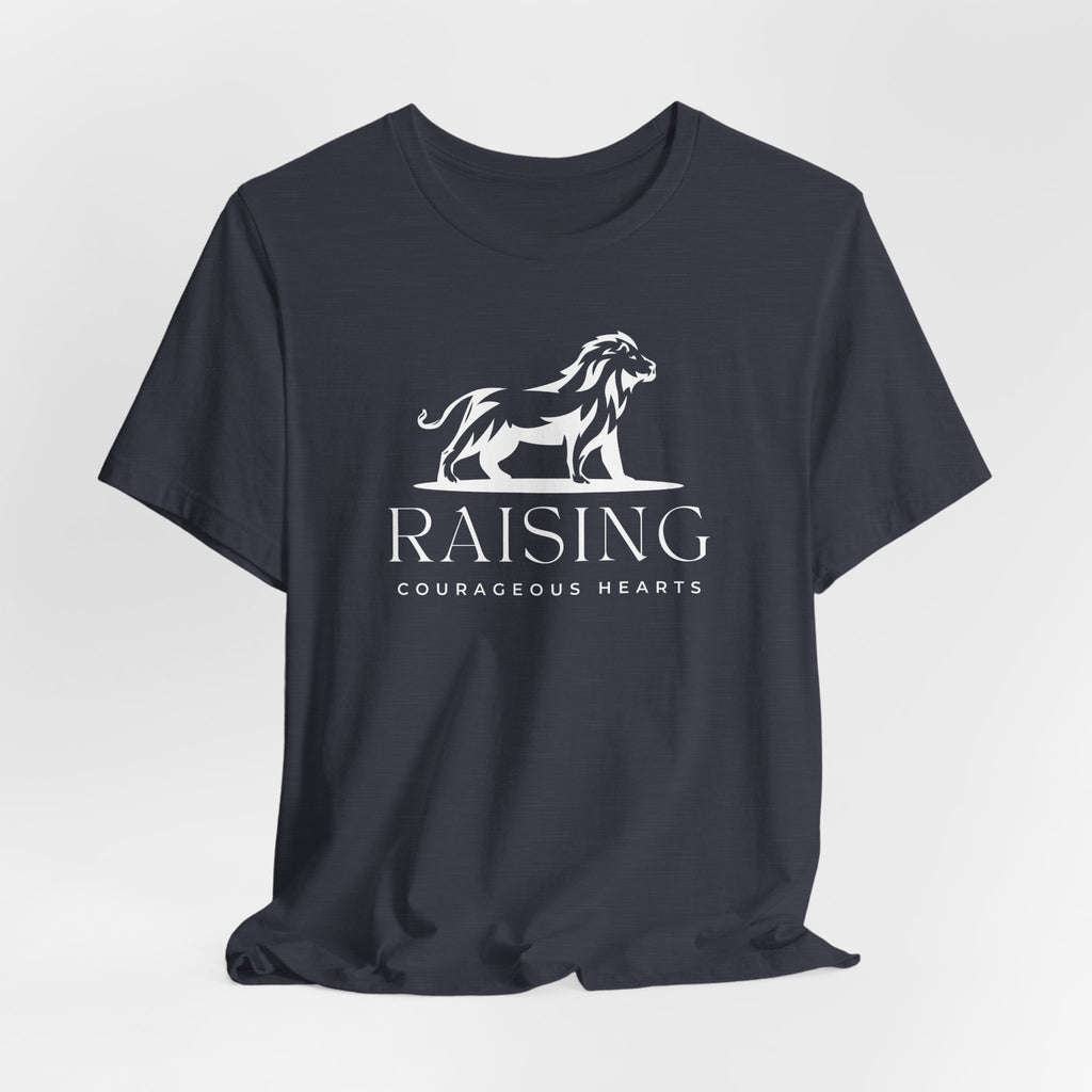 Raising Courageous Hearts T-shirt