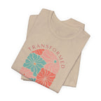 Romans 12:2 Transformed Not Conformed T-shirt
