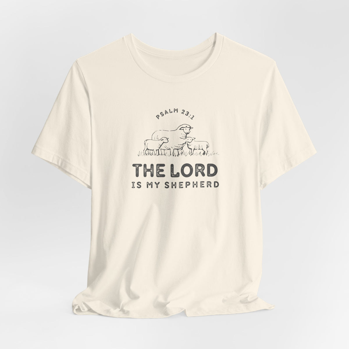 Psalm 23:1 The Lord is My Shepherd T-shirt