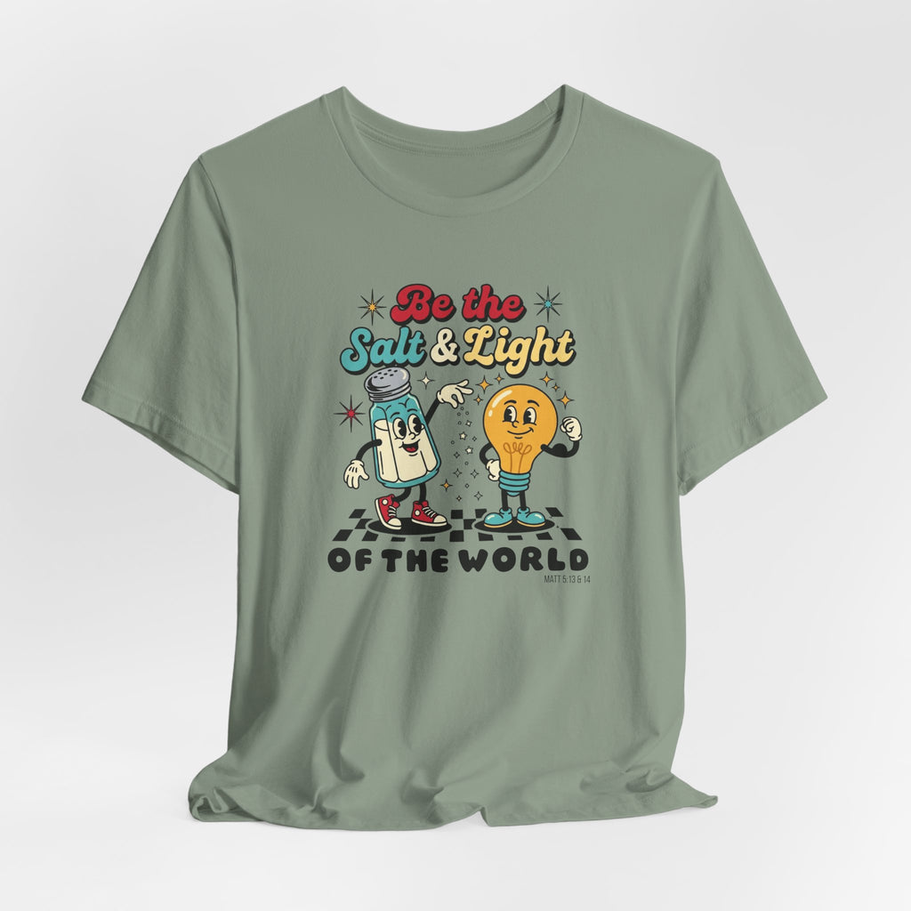 Be the Salt & Light T-shirt