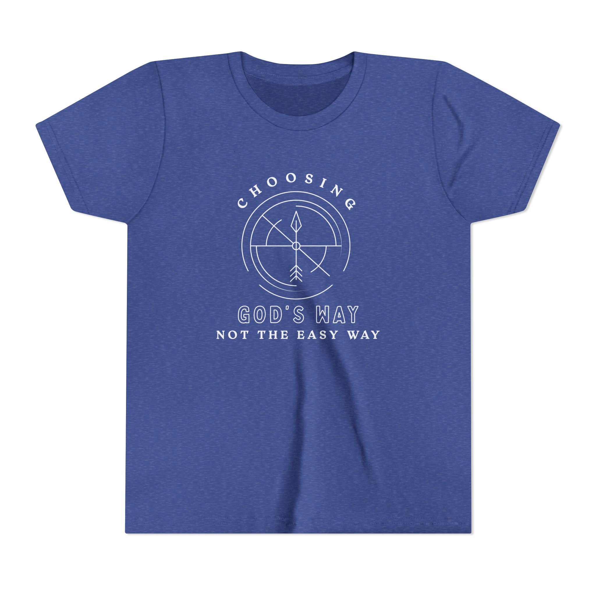 Youth Tee — Choosing God's Way, Not the Easy Way Shirt