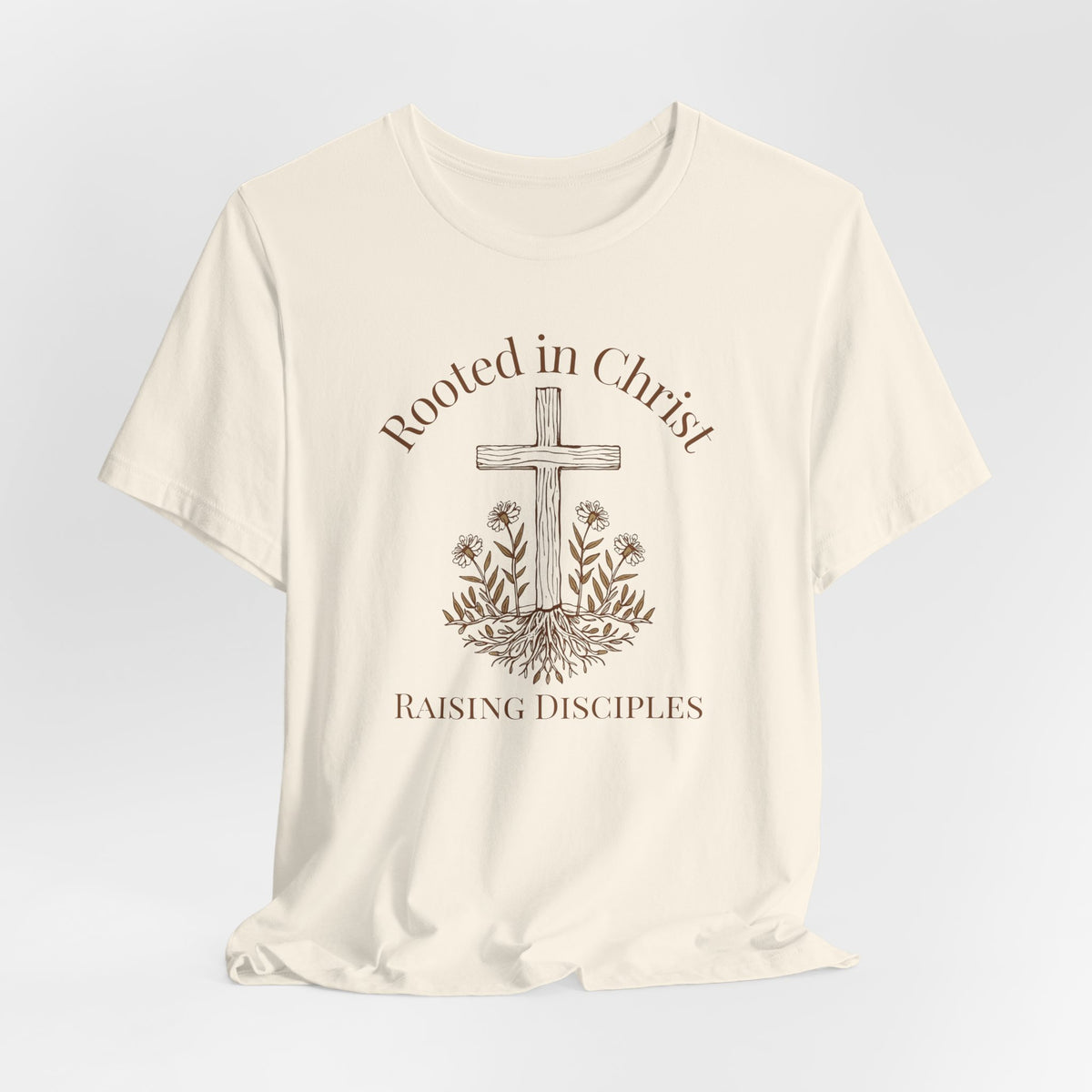 Rooted in Christ — Raising Disciples T-shirt