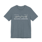 Raising Arrows Tshirt