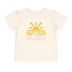 Toddler Tee — Tiny Light For Jesus Shirt