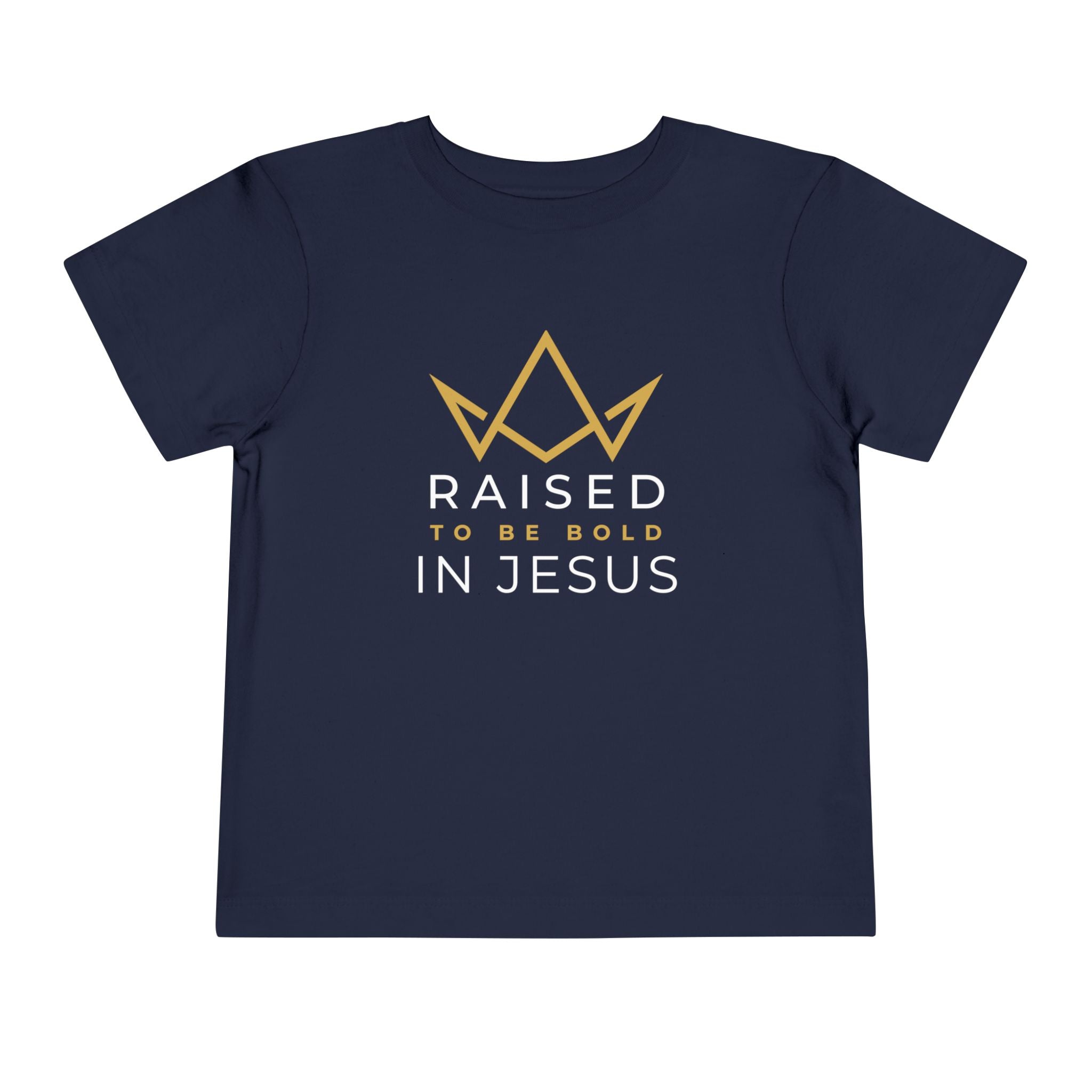 Toddler Tee — Raised to Be Bold in Jesus Shirt