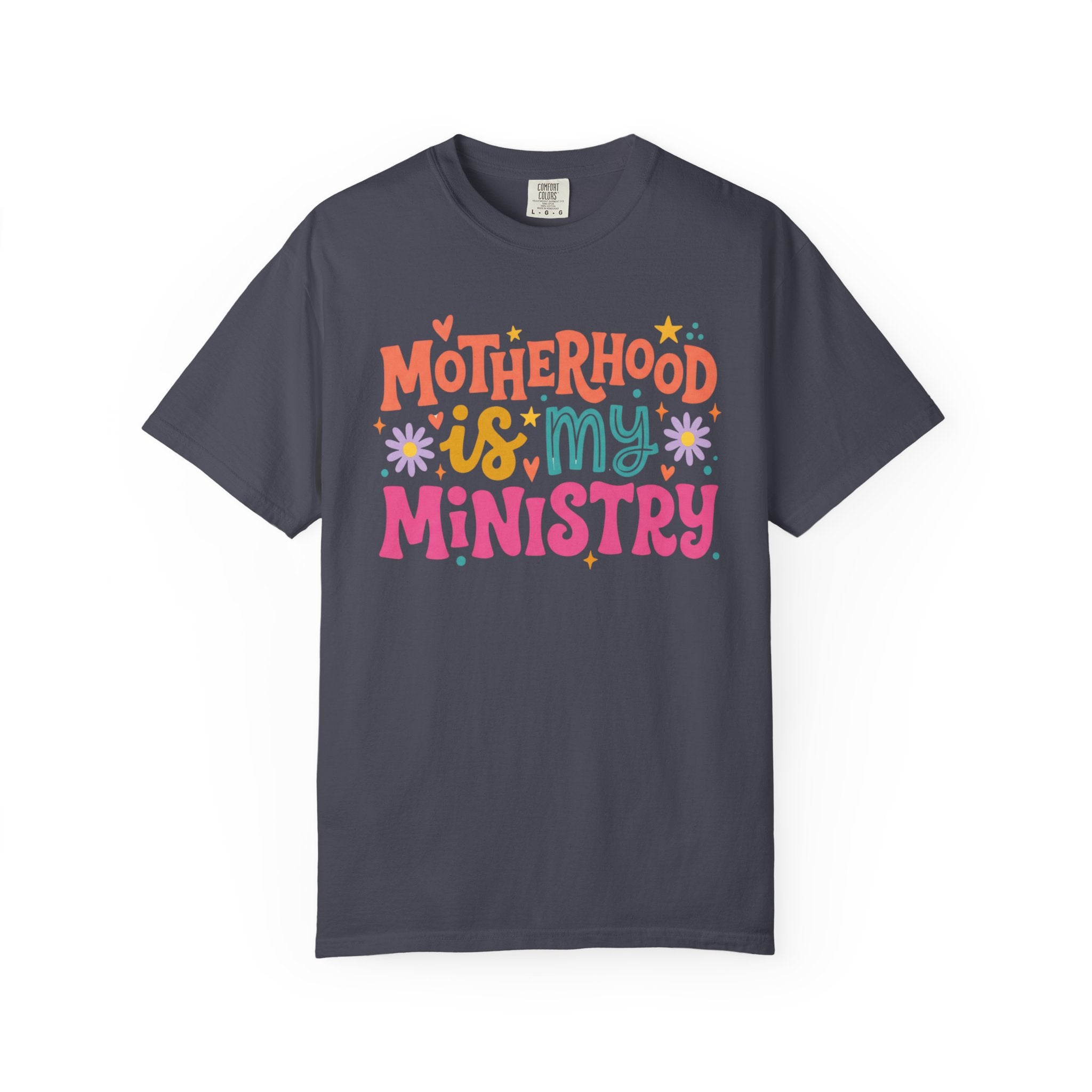 Motherhood Is My Ministry Comfort Colors T-Shirt