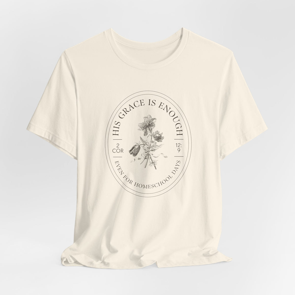 Homeschool His Grace Is Enough Floral T-Shirt