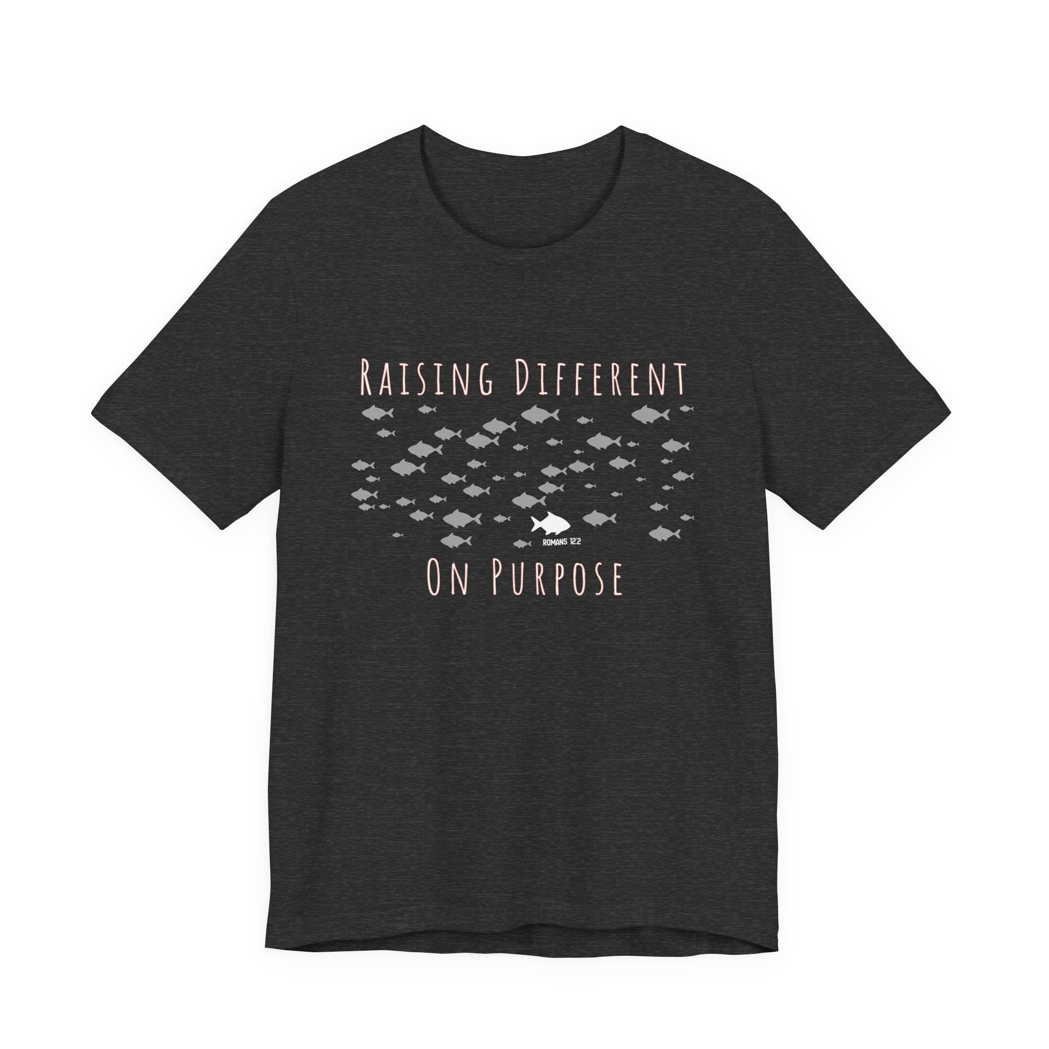 Raising Different On Purpose Tshirt
