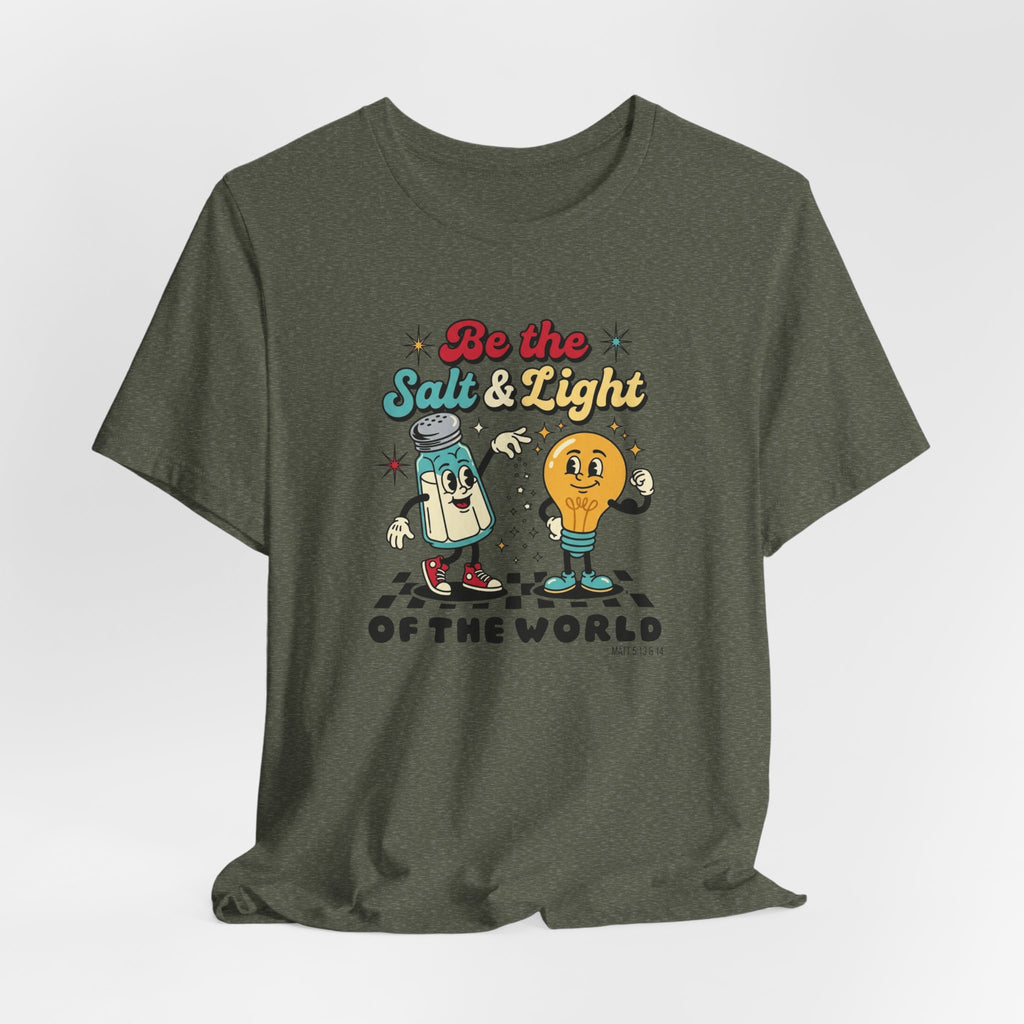 Be the Salt & Light T-shirt