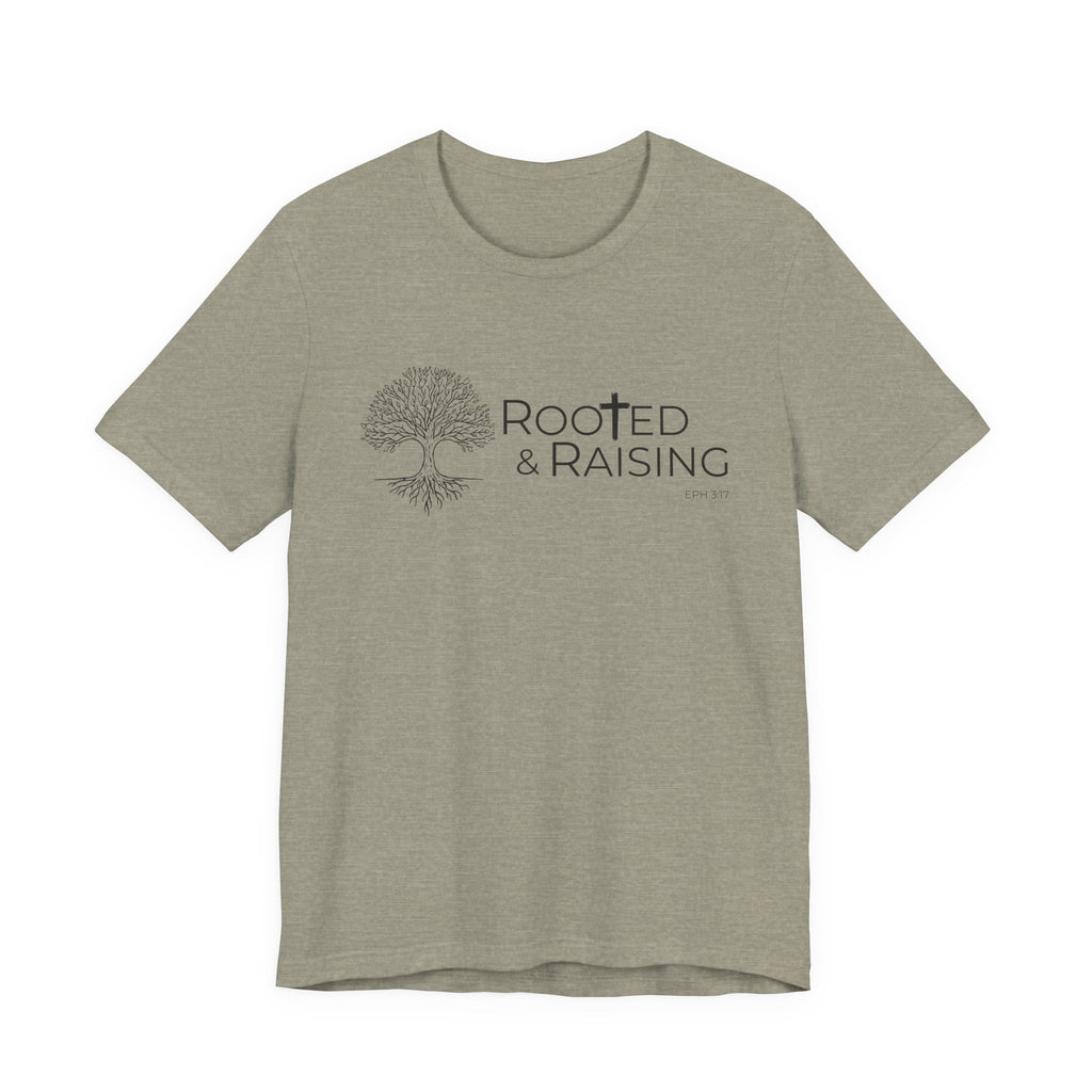 Rooted & Raising Tshirt