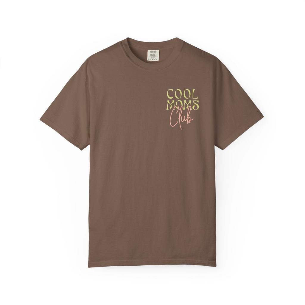 Cool Moms Homeschool & Love Jesus Comfort Colors T-shirt