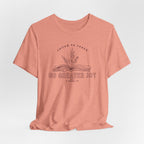 No Greater Joy T-shirt