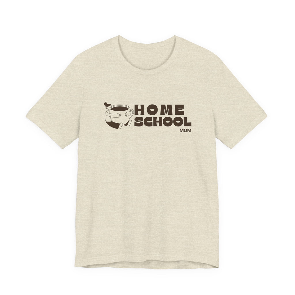 Homeschool Mom with Coffee Mug Tshirt