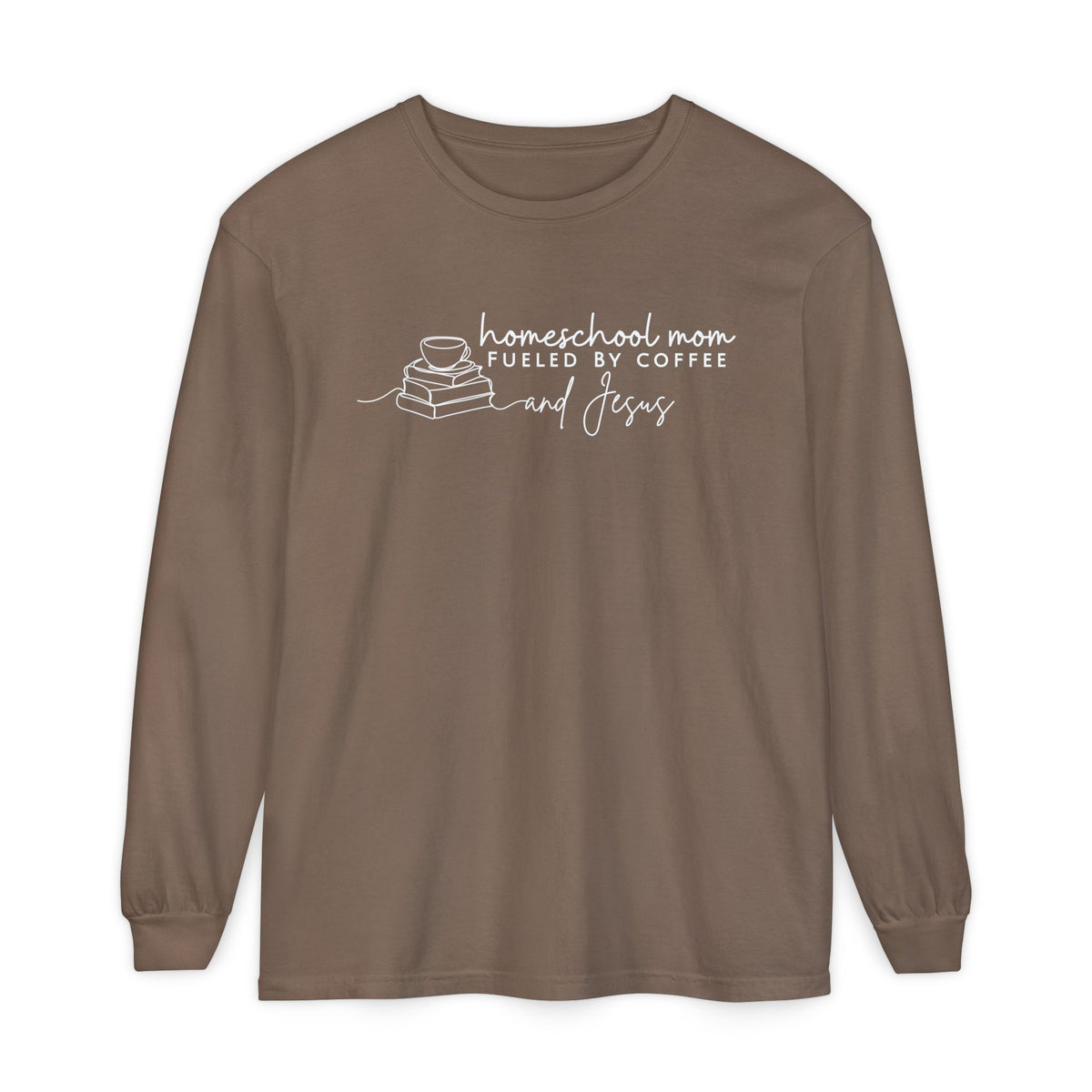 Homeschool Mom Fueled by Coffee & Jesus Long Sleeve Tee