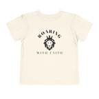 Toddler Tee — Roaring With Faith Shirt