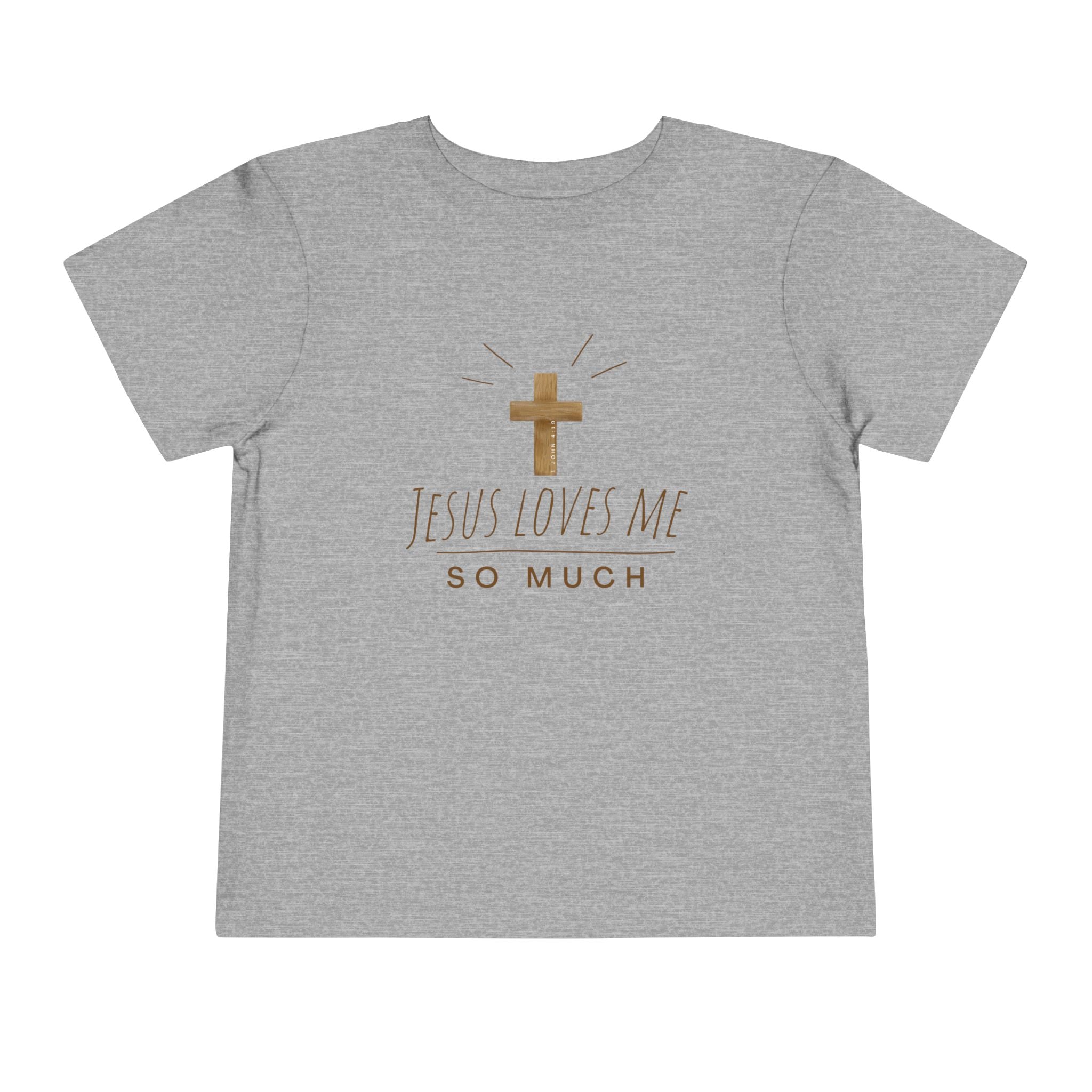 Toddler Tee — Jesus Loves Me So Much Shirt