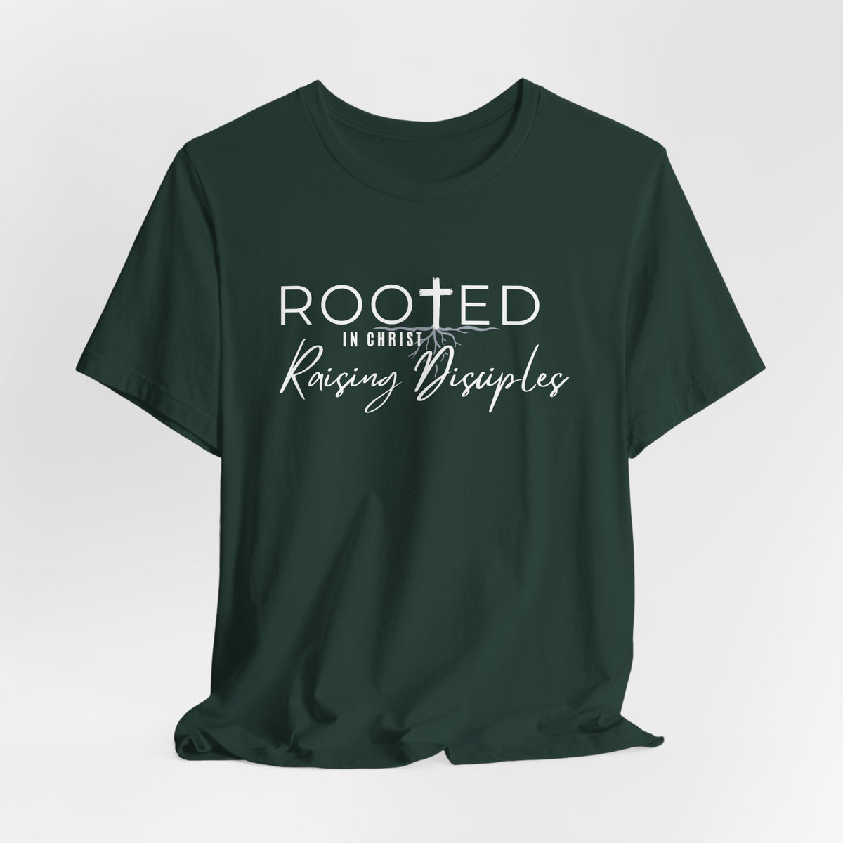 Rooted in Christ, Raising Disciples T-shirt