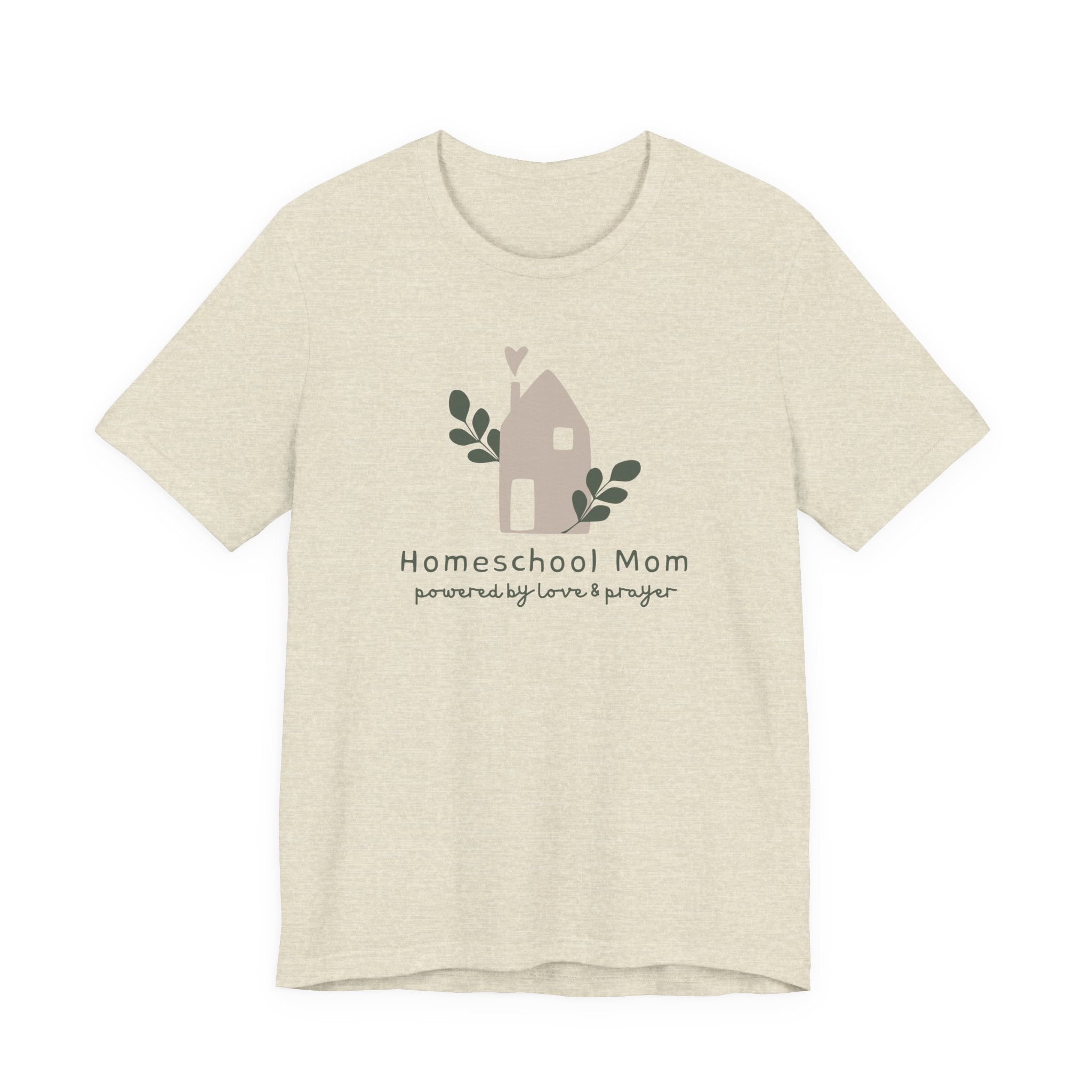 Homeschool Mom: Powered by Love & Prayer Tshirt