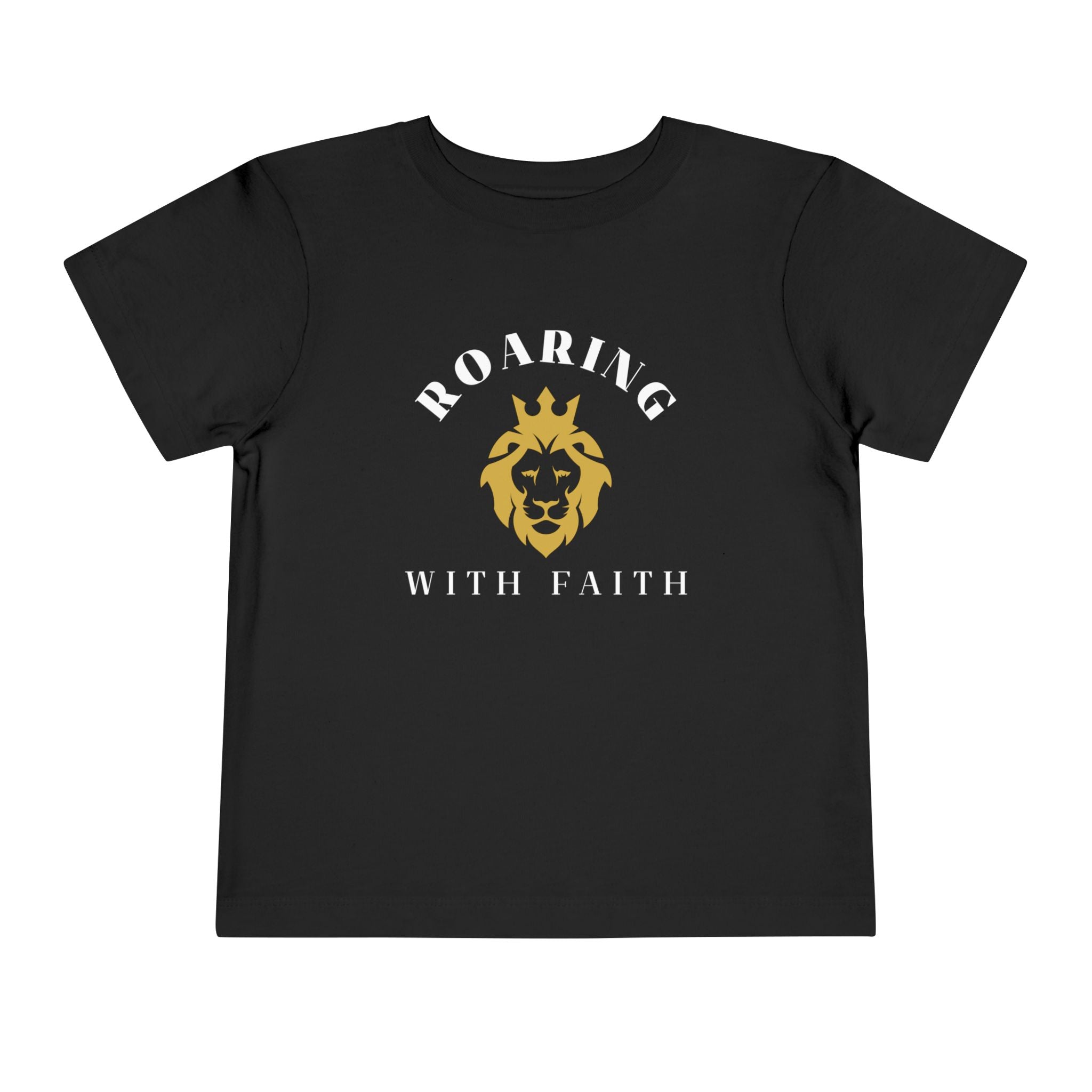 Toddler Tee — Roaring With Faith Shirt