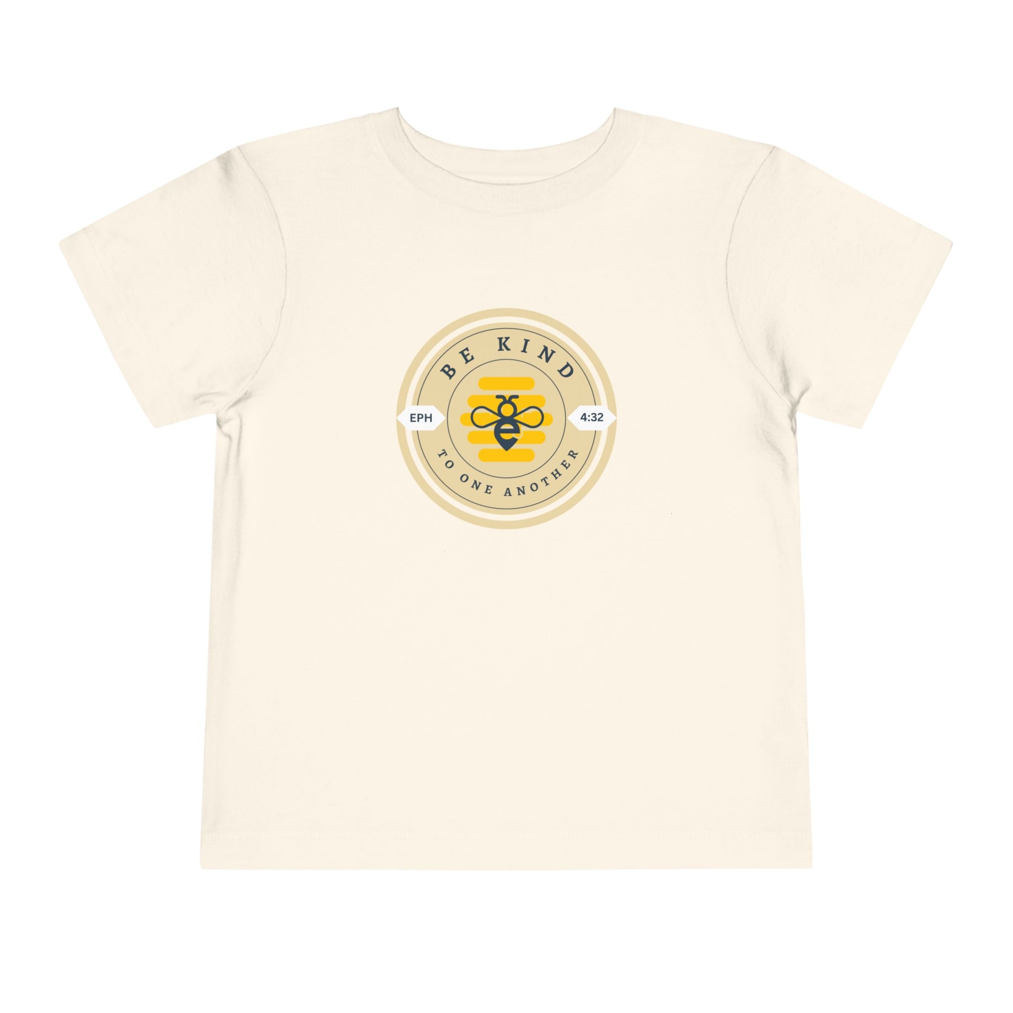 Toddler Tee — Be Kind to One Another Shirt