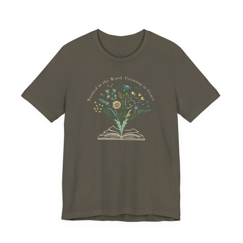Rooted in the Word, Growing in Grace Tshirt