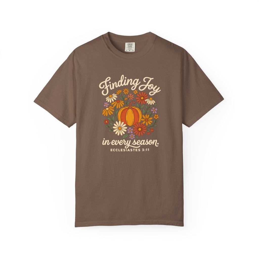 Finding Joy in Every Season Comfort Colors T-Shirt
