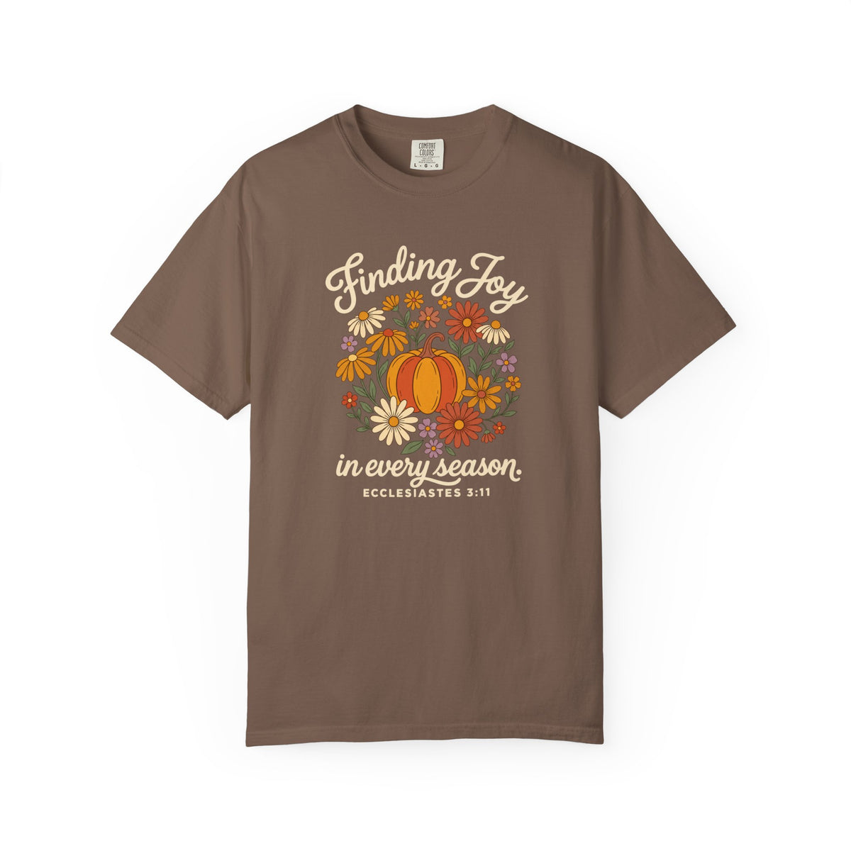 Finding Joy in Every Season Comfort Colors T-Shirt
